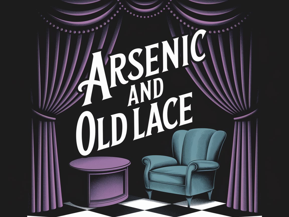 Banner for Arsenic and Old Lace