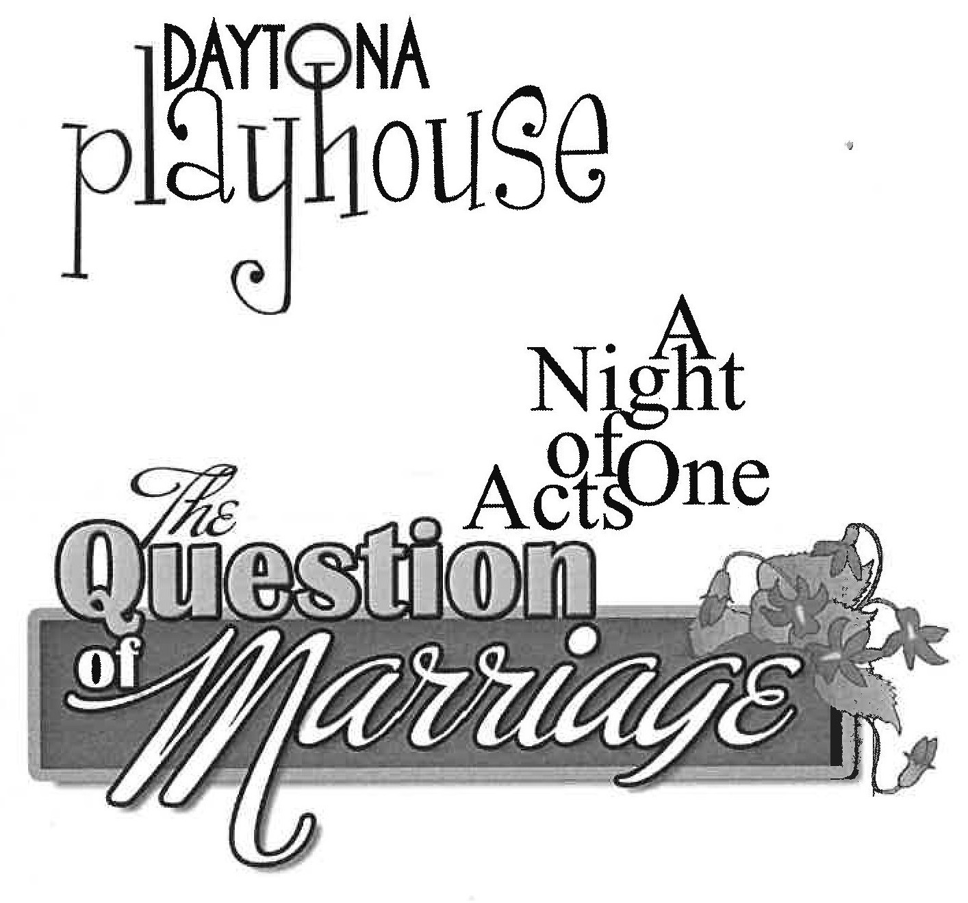 Banner for A Night of One Acts: A Question of Marriage