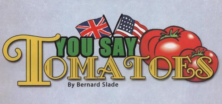 Banner for You Say Tomatoes