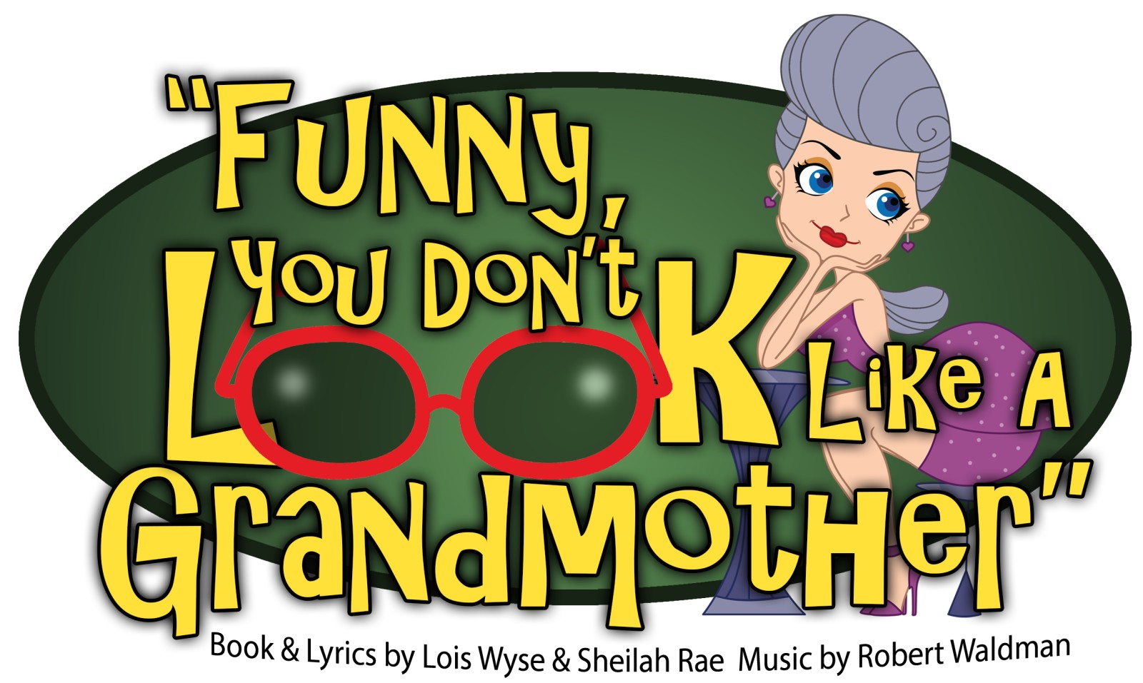 Banner for Funny, You Don’t Look Like a Grandmother