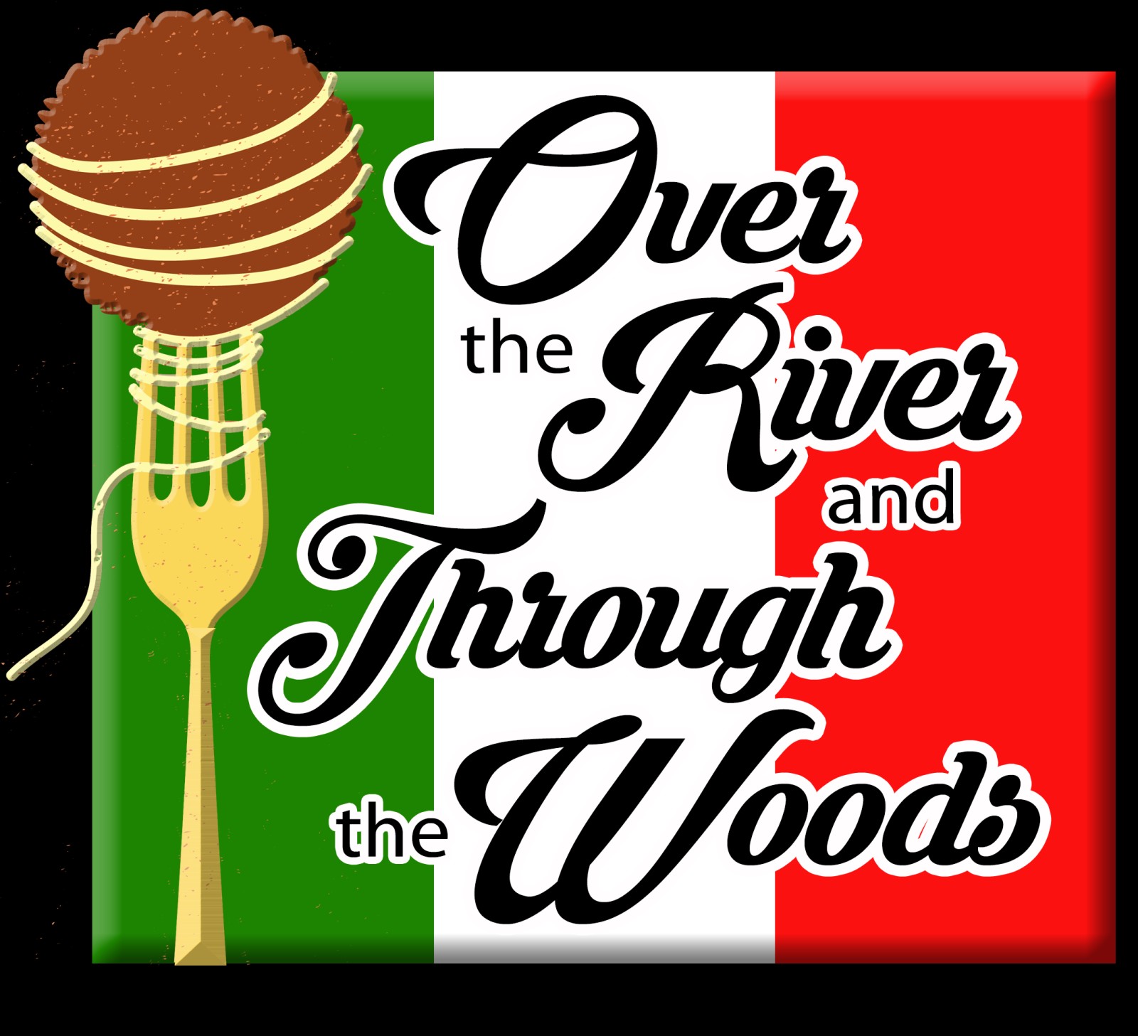 Banner for Over the River and Through the Woods