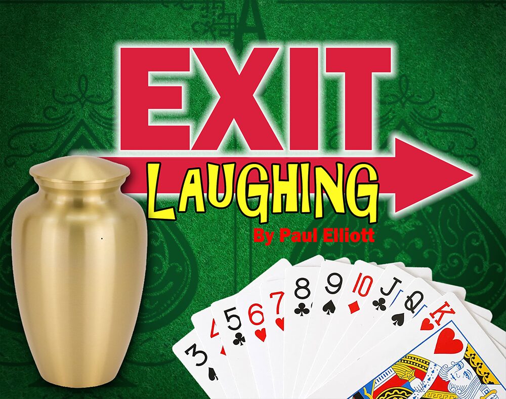 Exit Laughing