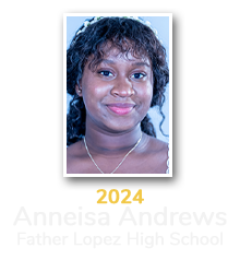 Anneisa Andrews Father Lopez High School